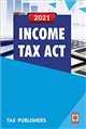 Income Tax Act, 2021 - Mahavir Law House(MLH)
